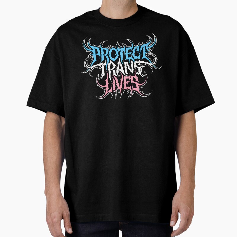 Protect Trans Lives Death Metal Logo Unisex Graphic T Shirt  Short Sleeve Tee Everyday Casual Wear