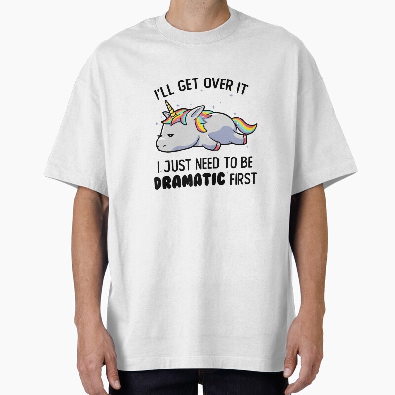 I Just Need To Be Dramatic Lazy Unicorn Gift Unisex Graphic T Shirt  Short Sleeve Tee Everyday Casual Wear