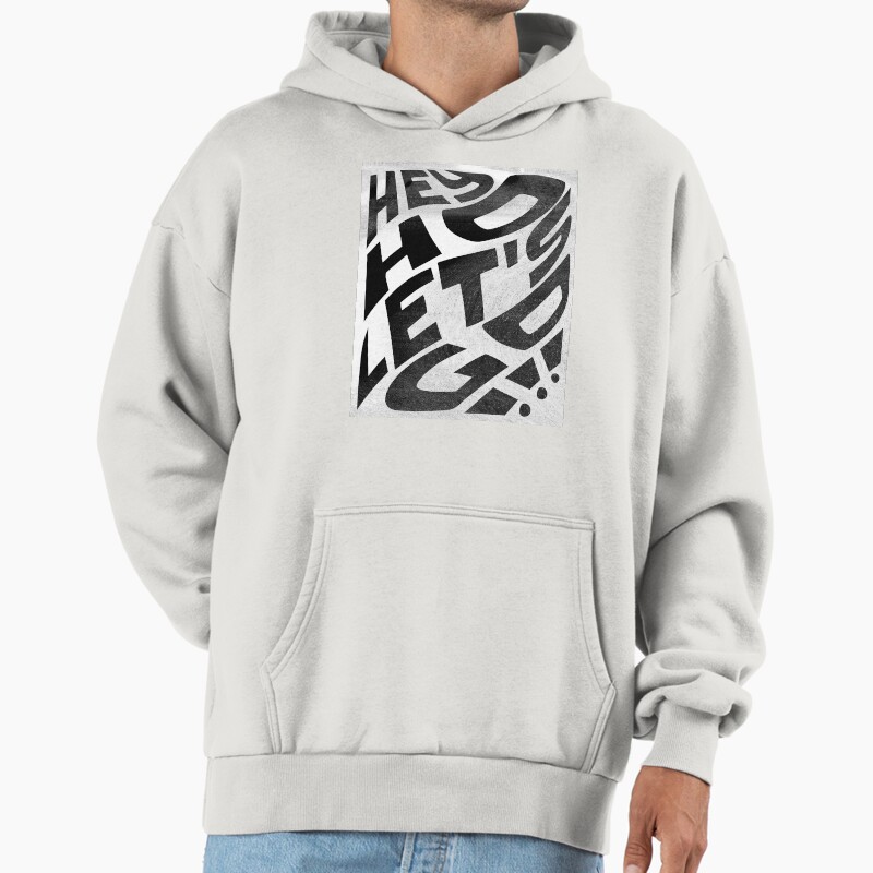Hey Ho Let'S Go !!! Bold Punk Typography Design Unisex Hoodie Pullover Casual Streetwear Graphic Print