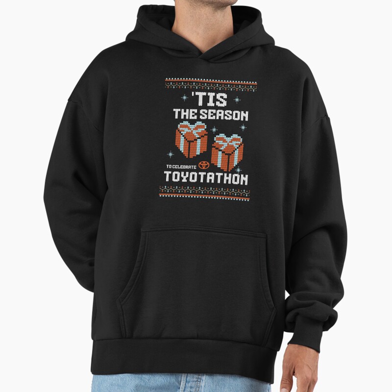 'Tis The Season For Toyotathon - Ugly Christmas Unisex Hoodie Pullover Casual Streetwear Graphic Print