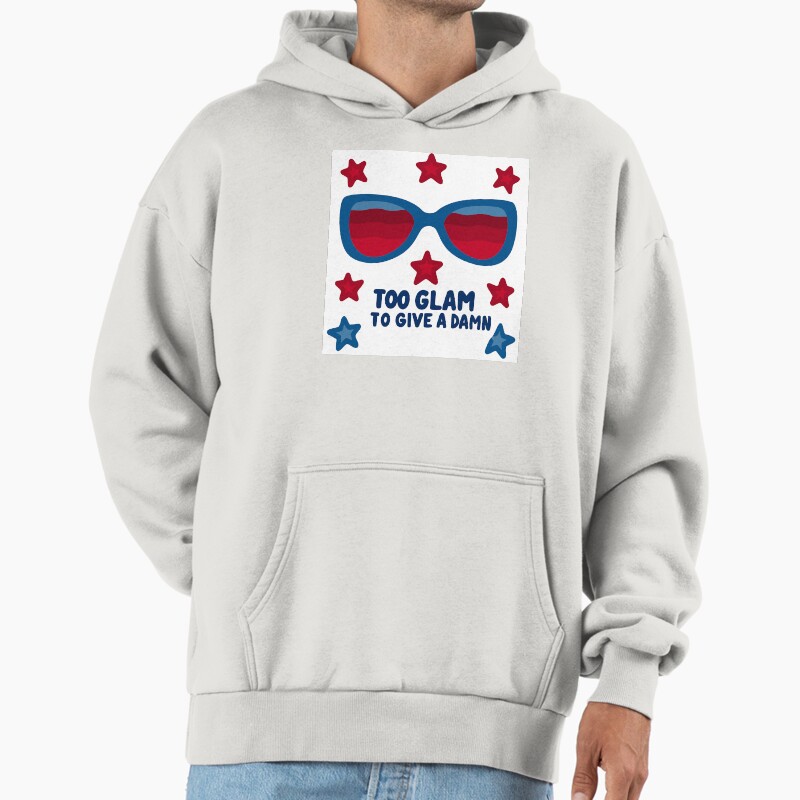 Sassy Sunglasses Beauty Quote - Too Glam Style Unisex Hoodie Pullover Casual Streetwear Graphic Print