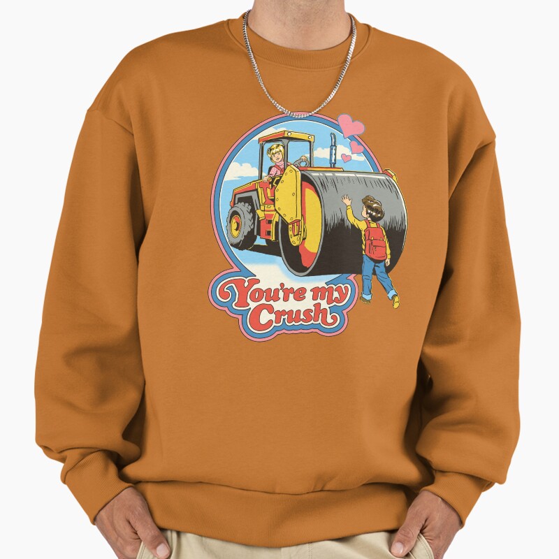 You'Re My Crush Unisex Sweater Crewneck Pullover Casual Streetwear Graphic Print