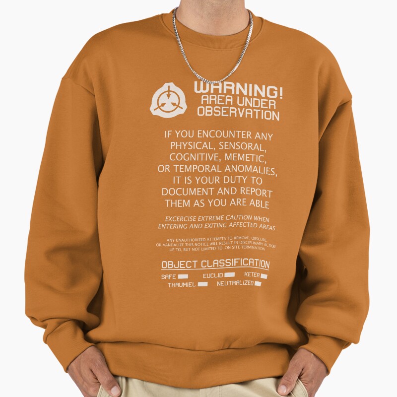 Scp Foundation Warning Signage - White Text Unisex Sweater Crewneck Pullover Casual Streetwear Graphic Print