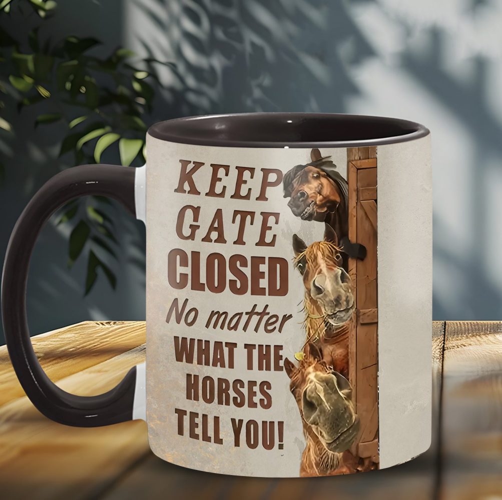 Keep Gate Closed - Horse Accent Mug