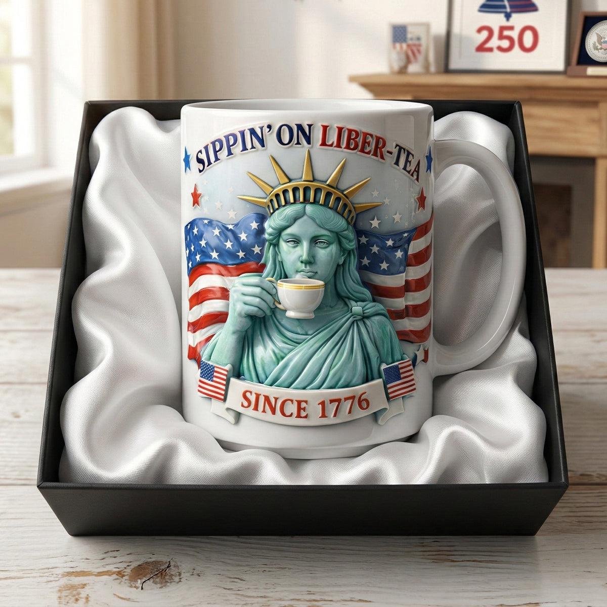 Personalized Sippin' On Liber-Tea Statue Of Liberty Mug, Custom Name Patriotic Coffee Cup, 1776 American Flag, 250th Usa, 3d Inflated Effect Print 2d Mug