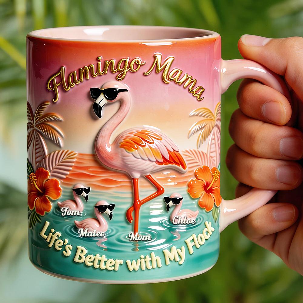 Personalized Flamingo Mama Mug, Custom Name Coffee Cup, Mother'S Day Gift, Life Is Better With My Flock, 3d Inflated Effect Print 2d Mug, Unique Tropical Gift