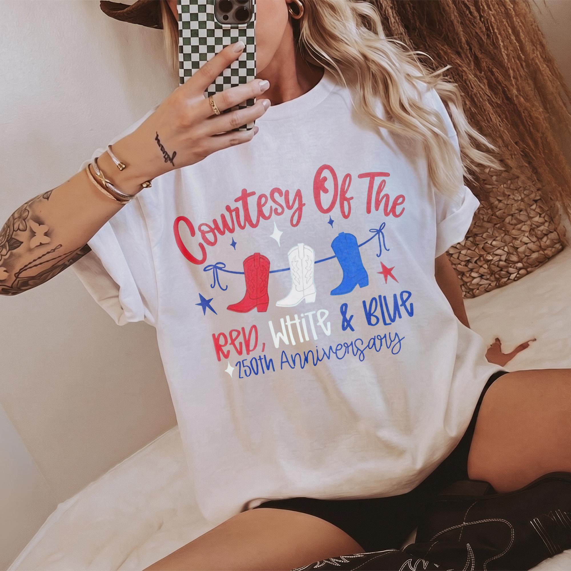 Courtesy Of The Red White And Blue Graphic T-Shirt For Women Western Country Core Patriotic Aesthetic Cream Cotton Tee 4th Of July Usa 250th Anniversary Summer Festival Trendy Oversized Cowboy Boot Graphic Shirt America 250 Tops