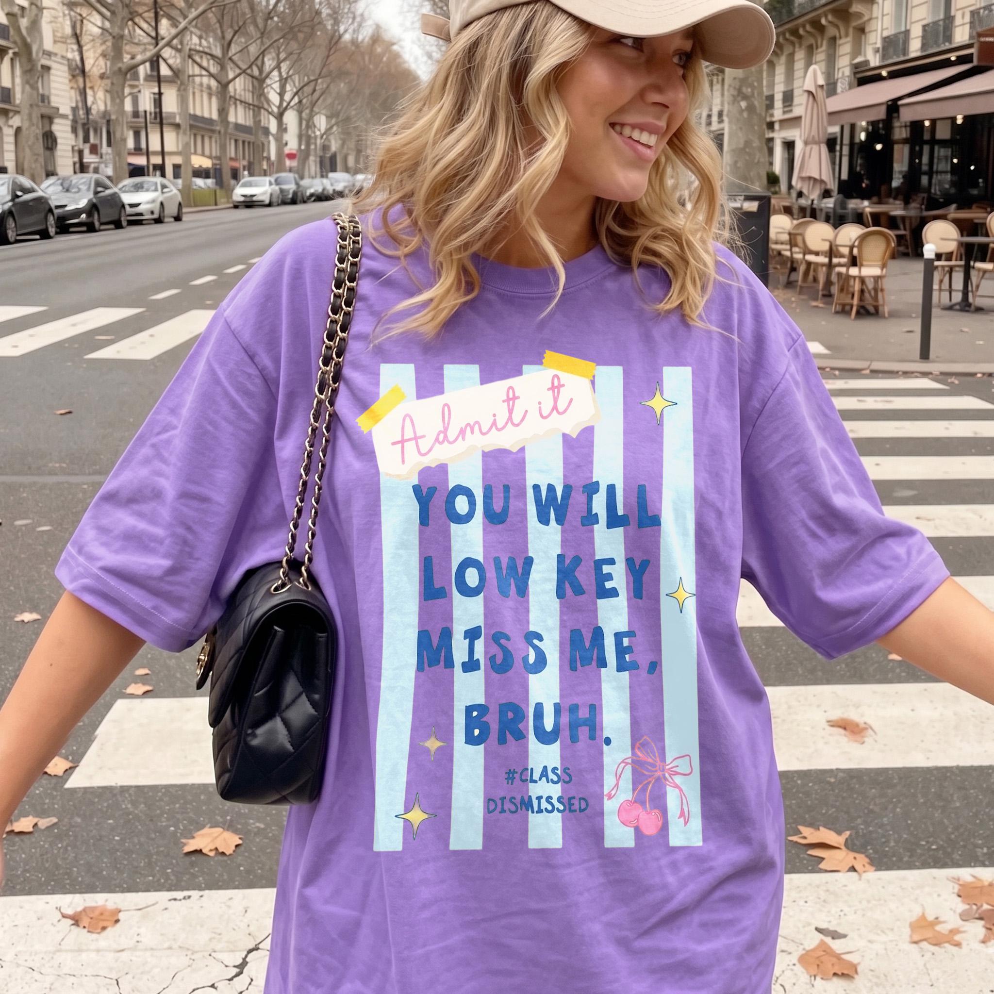 Admit It You Will Low Key Miss Me Bruh Oversized Graphic T-Shirt For Teacher And Teens Preppy Coquette Y2k Aesthetic Cotton Blend Funny Back To School Graduation Shirt Cute Trendy Streetwear Casual Top Retro Cherry Bow Design Tee