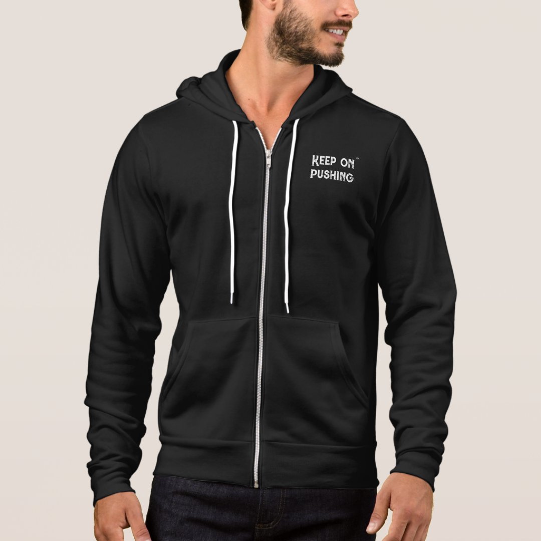 Keep On Pushing Minimalist Motivational Hoodie