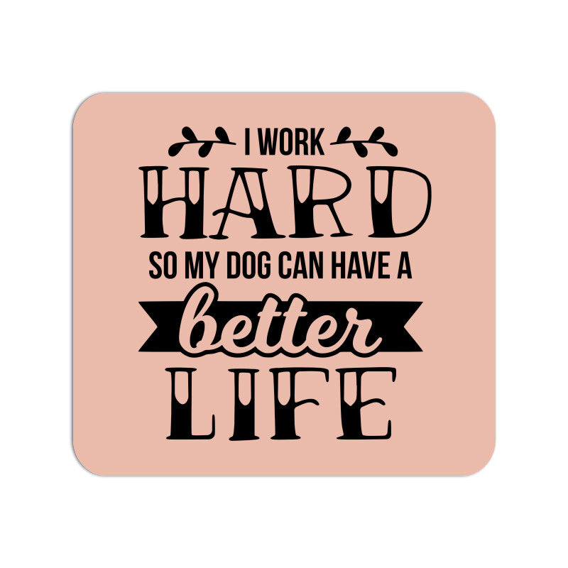 Hardworking Pawrent Mouse Pad