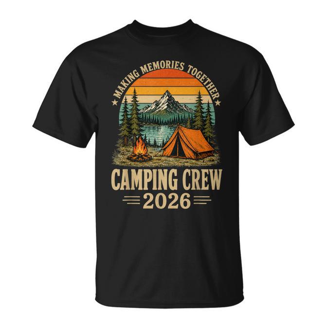 Family Camping Crew 2026 Outdoor Camper Group Matching Trip T-Shirt