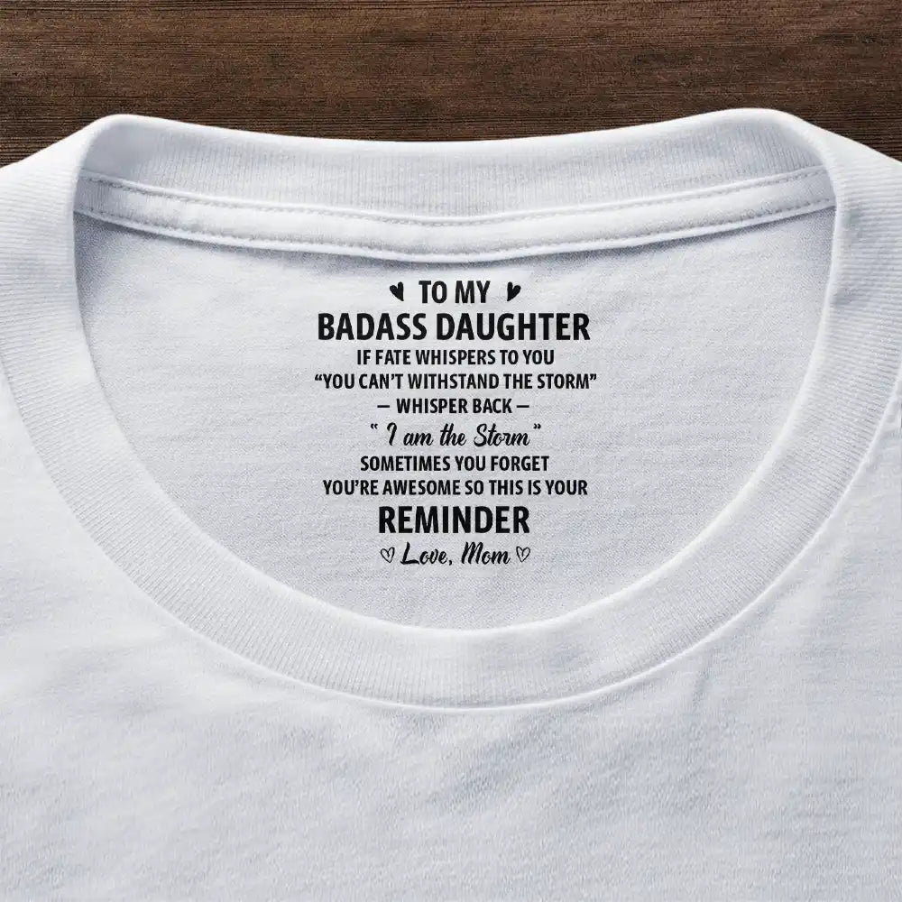 If Fate Whispers To You Daughter - Personalized T Shirt