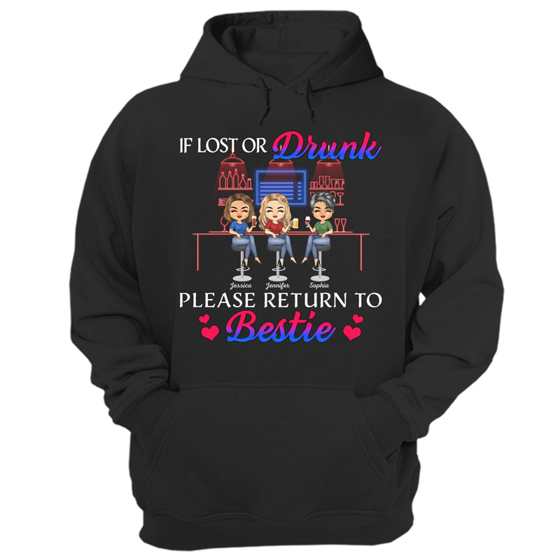 If Lost Or Drunk Please Return To Bestie Best Friends - Bestie Bff Gift - Personalized Custom T Shirt