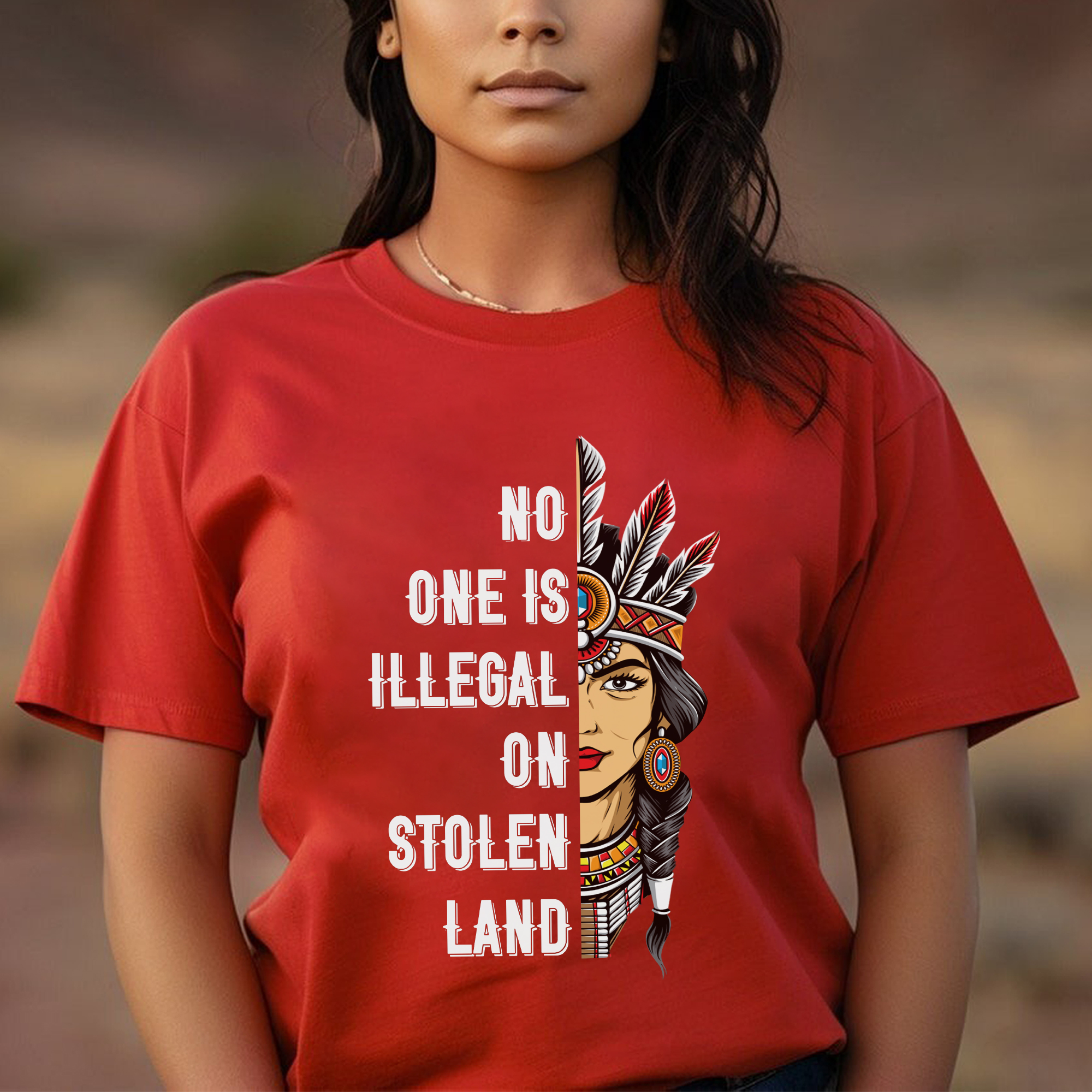 No One Is Illegal On Stolen Land Indigenous Tee