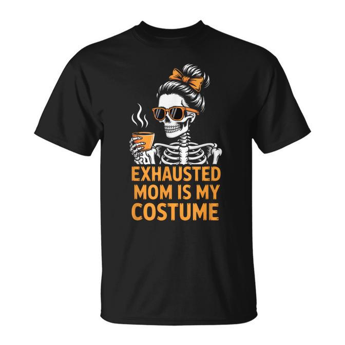 Tired Mom Mama Halloween Costume For Cool Mommy Women T-Shirt